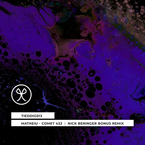Matheiu - Comet 432 (Nick Beringer Bonus Remix) [TIEDDIG013]